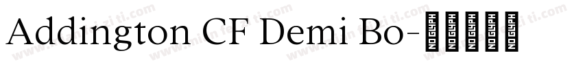 Addington CF Demi Bo字体转换